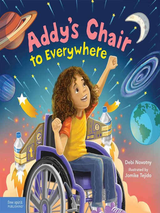 Title details for Addy's Chair to Everywhere by Debi Novotny - Available